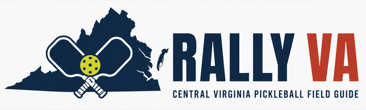 RVA Rally — Central Virginia Pickleball Field Guide
